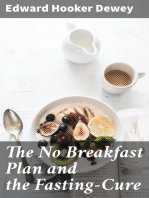 The No Breakfast Plan and the Fasting-Cure