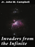 Invaders from the Infinite