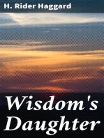 Wisdom's Daughter: The Life and Love Story of She-Who-Must-be-Obeyed