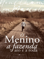 O menino a fazenda o aro e a roda