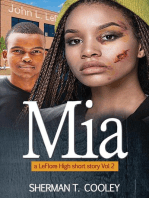 Mia: A LeFlore High Short Story, #2