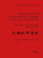 Prepare Yourself for the Chinese Language Proficiency Exam (HSK). Intermediate Chinese Language Difficulty Levels: Volume II: HSK Levels 3 and 4