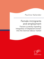 Female immigrants and employment. Factors currently impeding integration of displaced women into the German labour market