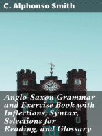 Anglo-Saxon Grammar and Exercise Book with Inflections, Syntax, Selections for Reading, and Glossary