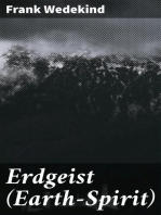 Erdgeist (Earth-Spirit): A Tragedy in Four Acts