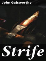 Strife: A Drama in Three Acts