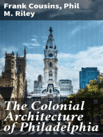 The Colonial Architecture of Philadelphia