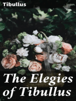 The Elegies of Tibullus: Being the Consolations of a Roman Lover Done in English Verse