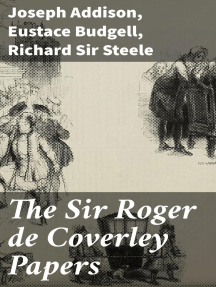 Days with Sir Roger De Coverley: Joseph Addison and Richard Steele:  9789356536449: : Books