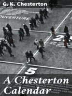 A Chesterton Calendar: Compiled from the writings of 'G.K.C.' both in verse and in prose. With a section apart for the moveable feasts