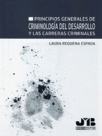 Principios generales de Criminología del desarrollo y las carreras criminales