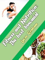 Fitness and Nutrition The best binomial: 1