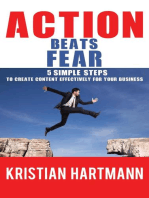 Action Beats Fear