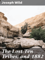 The Lost Ten Tribes, and 1882