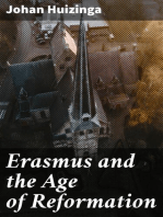 Erasmus and the Age of Reformation