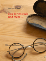 Das Tortenstück und mehr ...