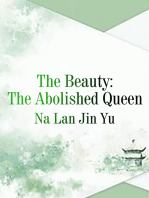 The Beauty： The Abolished Queen: Volume 1