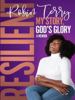 Resilient: My Story, God's Glory