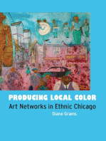 Producing Local Color: Art Networks in Ethnic Chicago