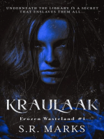 Kraulaak: Frozen Wasteland, #1