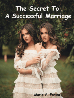 The Secret To A Successful Marriage