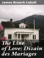 The Line of Love; Dizain des Mariages