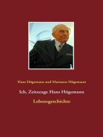 Ich, Zeitzeuge Hans Högemann: Lebensgeschichte
