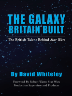 The Galaxy Britain Built: The British Talent Behind Star Wars