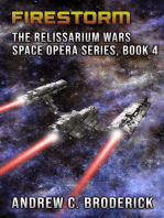 Firestorm: The Relissarium Wars Space Opera Series, Book 4: The Relissarium Wars Space Opera Series, #4