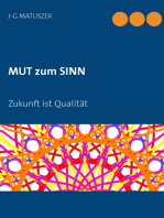 MUT zum SINN: Zukunft ist Qualität