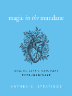 Magic in the Mundane