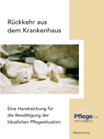 Rückkehr aus dem Krankenhaus: Eine Handreichung für die Bewältigung der häuslichen Pflegesituation