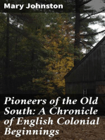 Pioneers of the Old South