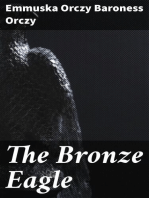 The Bronze Eagle: A Story of the Hundred Days