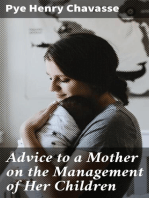 Advice to a Mother on the Management of Her Children