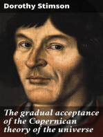 The gradual acceptance of the Copernican theory of the universe