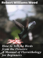 How to Tell the Birds from the Flowers: A Manual of Flornithology for Beginners