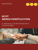 Acht Menschenpflichten in säkularen und demokratischen Gesellschaften