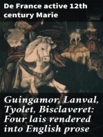 Guingamor, Lanval, Tyolet, Bisclaveret: Four lais rendered into English prose