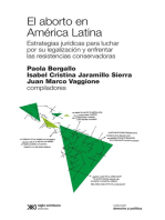 El aborto en América Latina: Estrategias jurídicas para luchar por su legalización y enfrentar las resistencias conservadoras