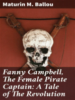 Fanny Campbell, The Female Pirate Captain