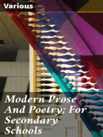 Modern Prose And Poetry; For Secondary Schools: Edited With Notes, Study Helps, And Reading Lists