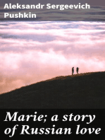 Marie; a story of Russian love