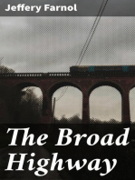 The Broad Highway