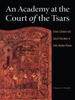 An Academy at the Court of the Tsars: Greek Scholars and Jesuit Education in Early Modern Russia