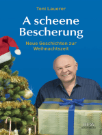 A scheene Bescherung