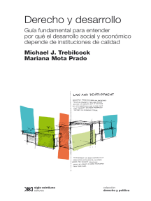 Lee Derecho y desarrollo de Michael J. Trebilcock y Mariana Mota 