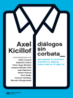 Diálogos sin corbata: Para pensar la economía, la política (y algunas cosas más) en el siglo XXI