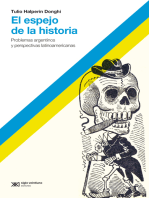 El espejo de la historia: Problemas argentinos y perspectivas latinoamericanas