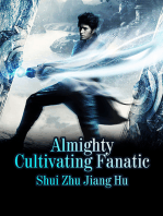 Almighty Cultivating Fanatic: Volume 2